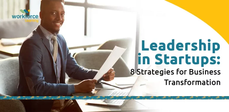 Leadership in Startups 8 Strategies for Business Transformation