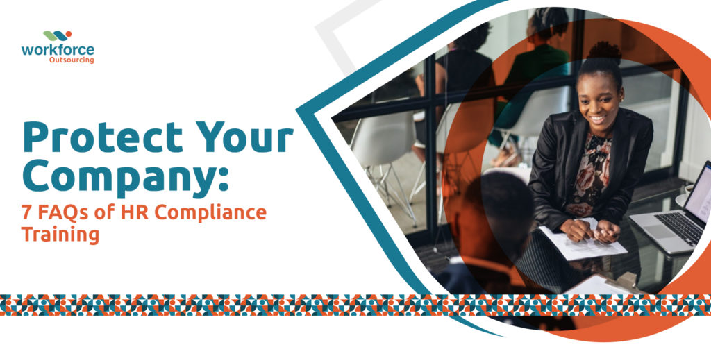 Protect Your Company 7 FAQs of HR Compliance Training